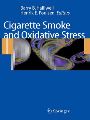cover image of Cigarette Smoke and Oxidative Stress